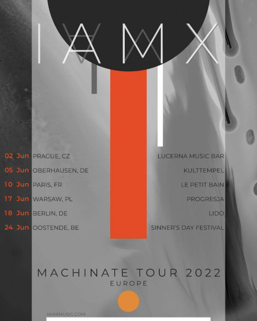 IAMX - Machinate Tour 2022